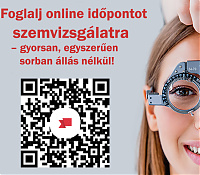 Díjmentes Szemorvosi - Optometrista vizsgálat*